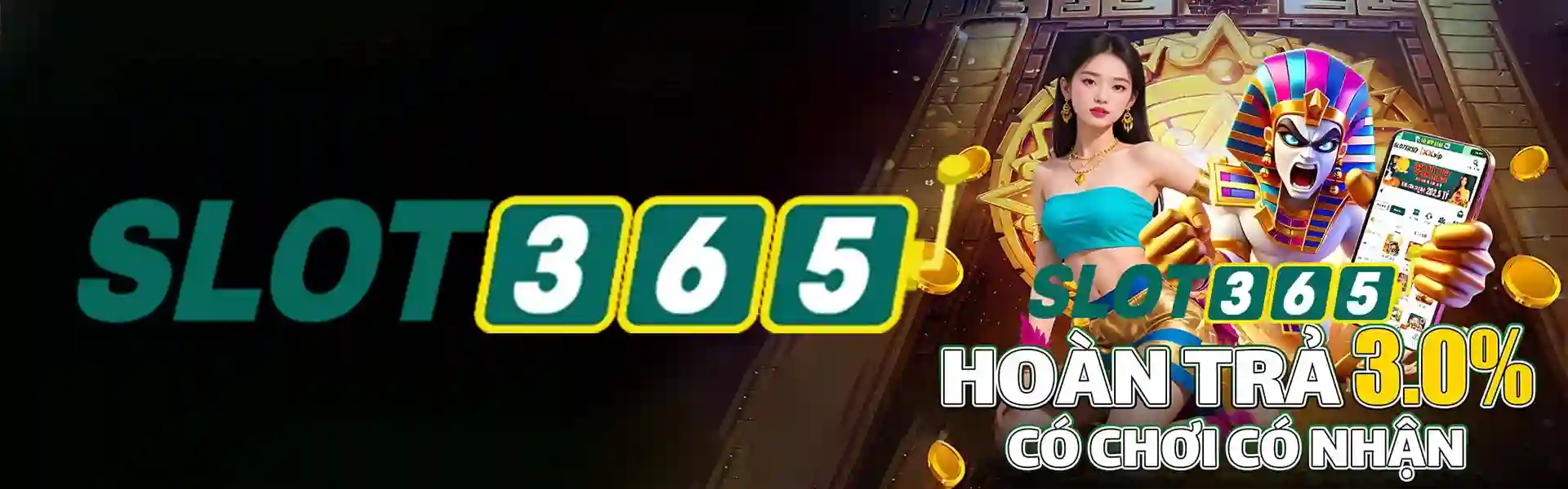 Slot365 - Thưởng nạp 18 triệu, Hoàn Trả Vô Tận 1,25%